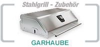 Grill-Zubehör von stahlgrill.de - Garhaube