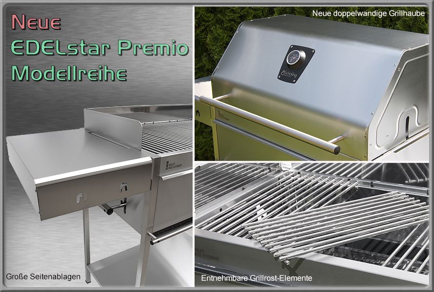 Die neue Edelstahlgrill und Holzkohlegrill Modellreihe